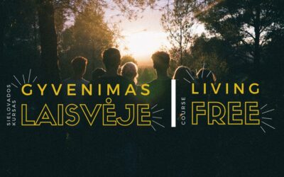 SIELOVADOS KURSAS „GYVENIMAS LAISVĖJE”, II DALIS