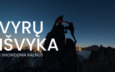 VYRŲ IŠVYKA Į KALNUS