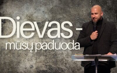 DIEVAS – MŪSŲ PAGUODA