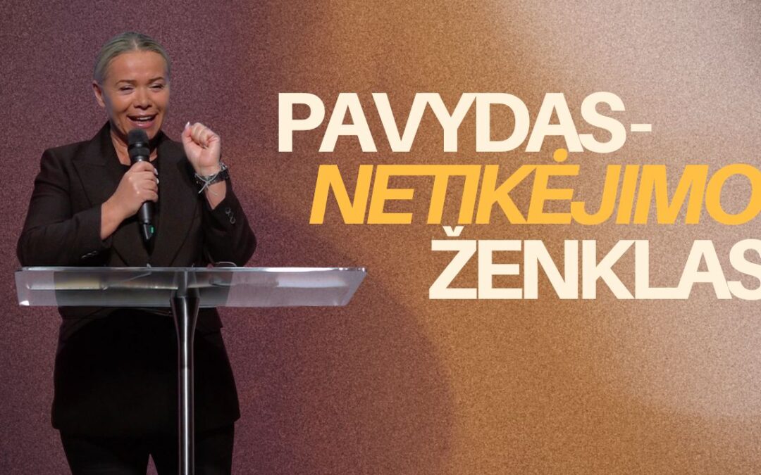 PAVYDAS – NETIKĖJIMO ŽENKLAS