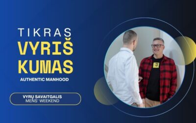 MEN’S WEEKEND “AUTHENTIC MANHOOD”